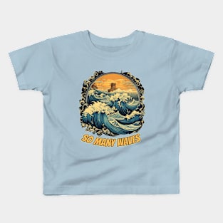 So many waves Kids T-Shirt